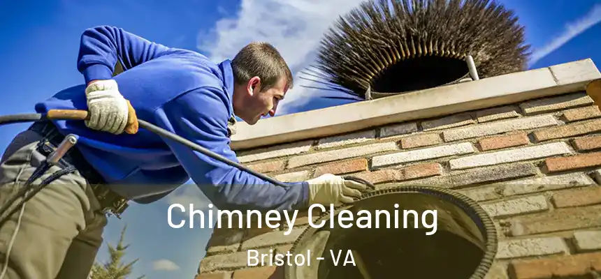 Chimney Cleaning Bristol - VA